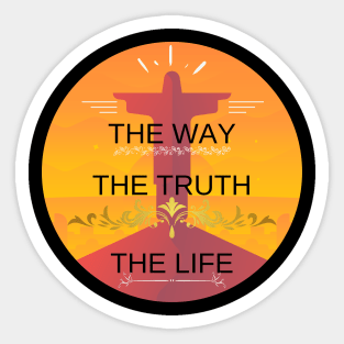 The Way, The Truth, The Life Sticker